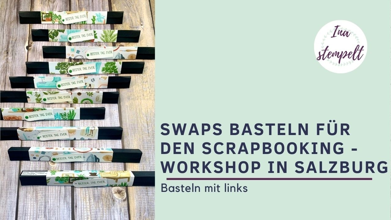Swaps basteln für den Scrapboooking Workshop in Salzburg - Dreieckbox in lang - Anleitung -StampinUp