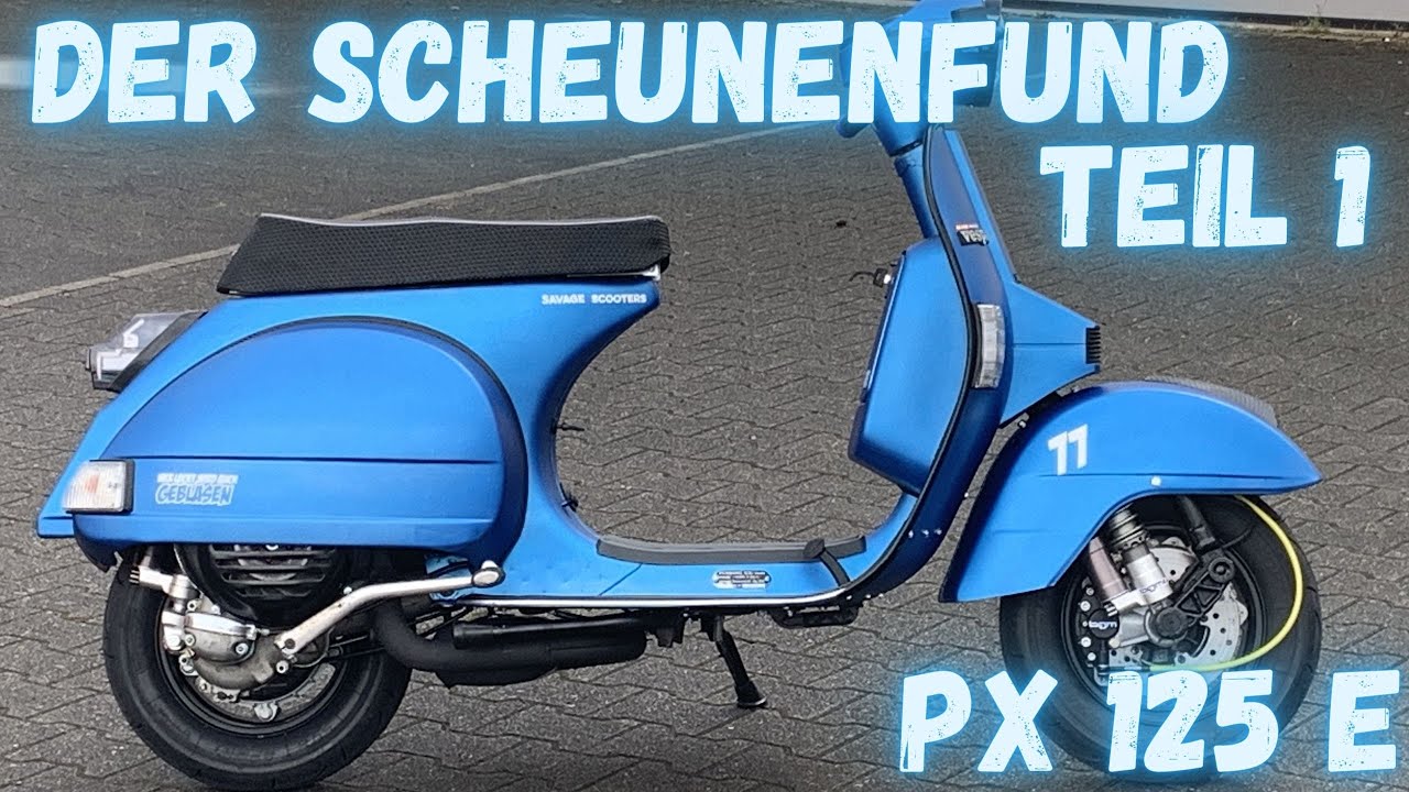 Vespa PX125 E - Der Scheunenfund | Projekt DER BÖSE MÄDCHEN ROLLER