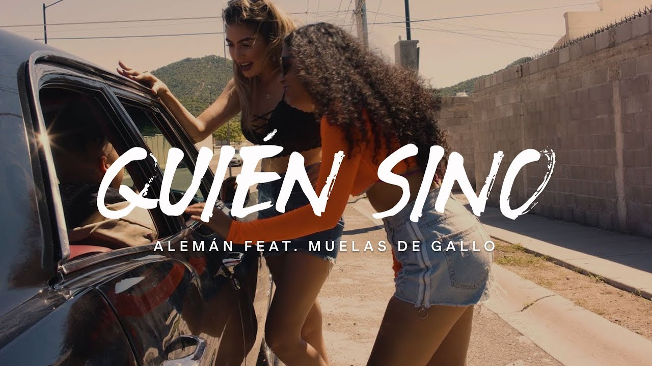 Alemán - Quién Sino feat. Muelas De Gallo ( Video Oficial )