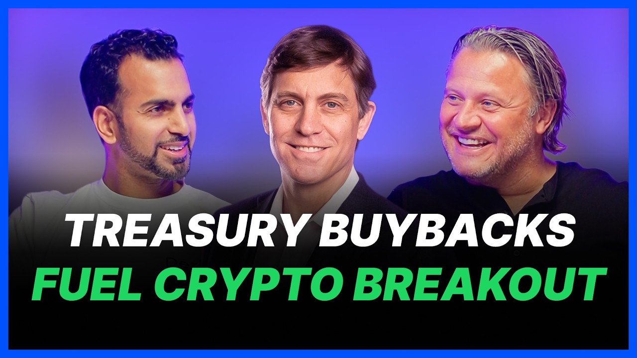 Treasury Buybacks Trigger Crypto Breakout #124