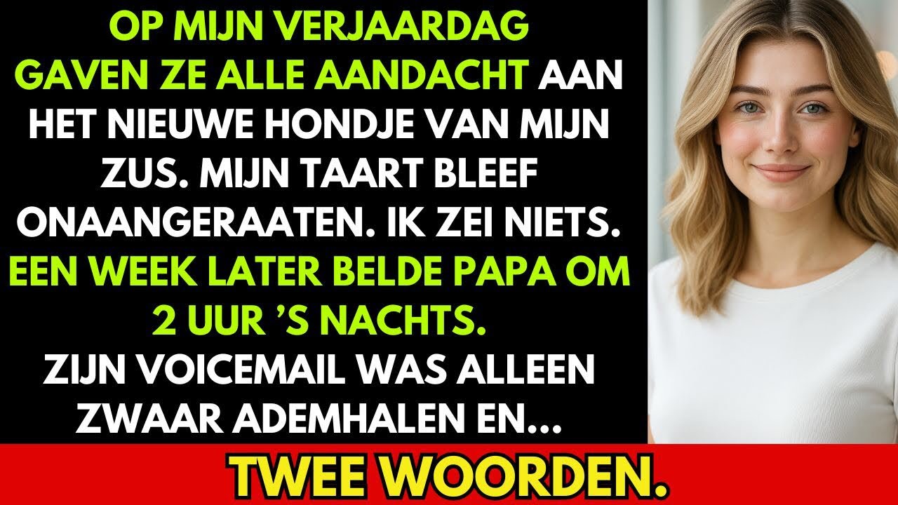 Op mijn verjaardag gaven mijn ouders alle aandacht aan het nieuwe hondje van mijn zus.