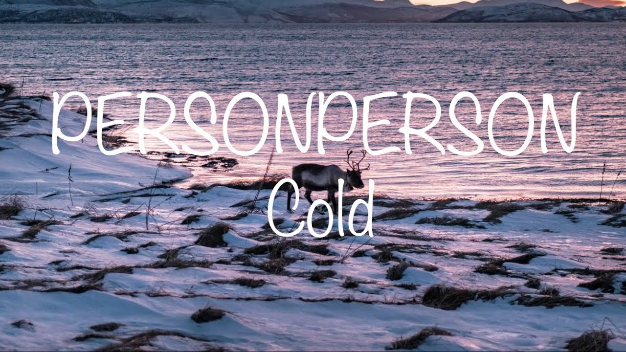 PERSONPERSON - Cold