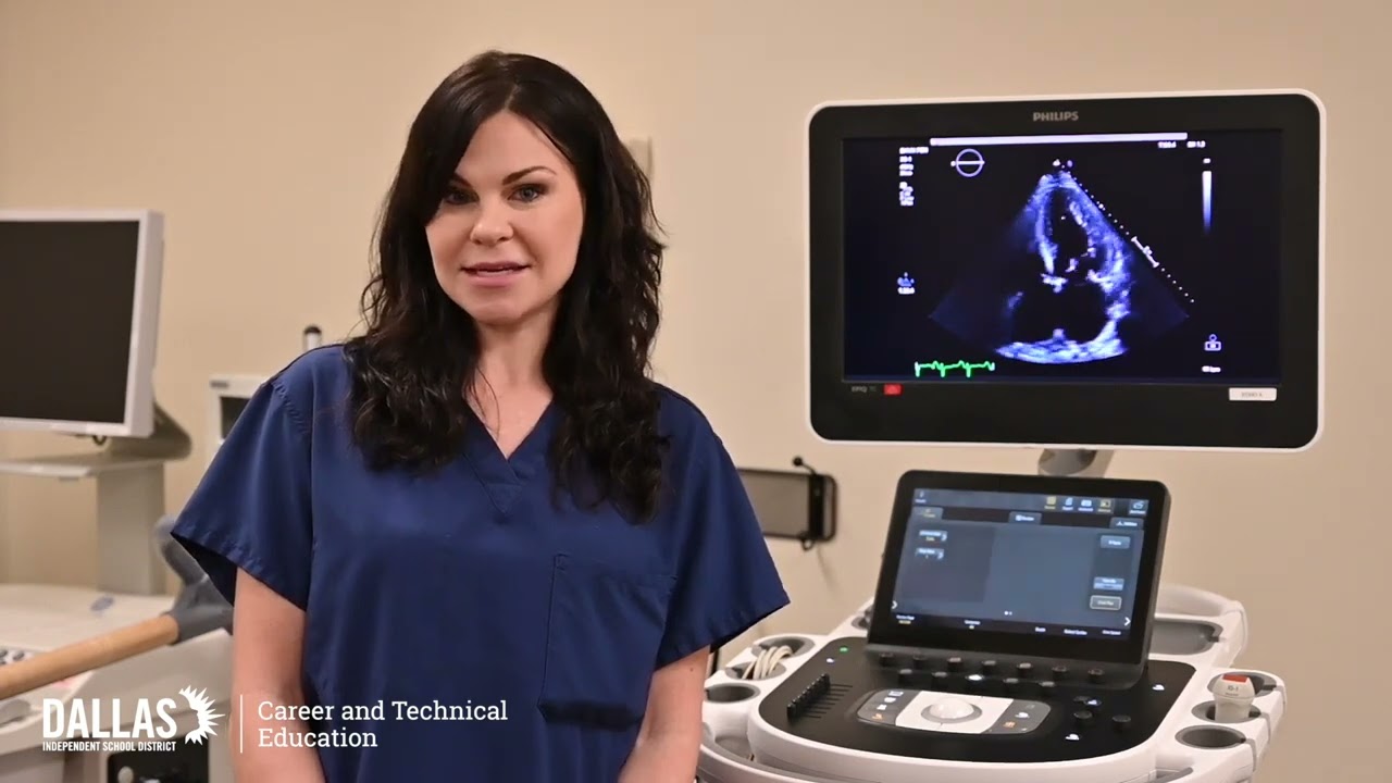 Dallas ISD Health Science Series  Cardiac Sonography