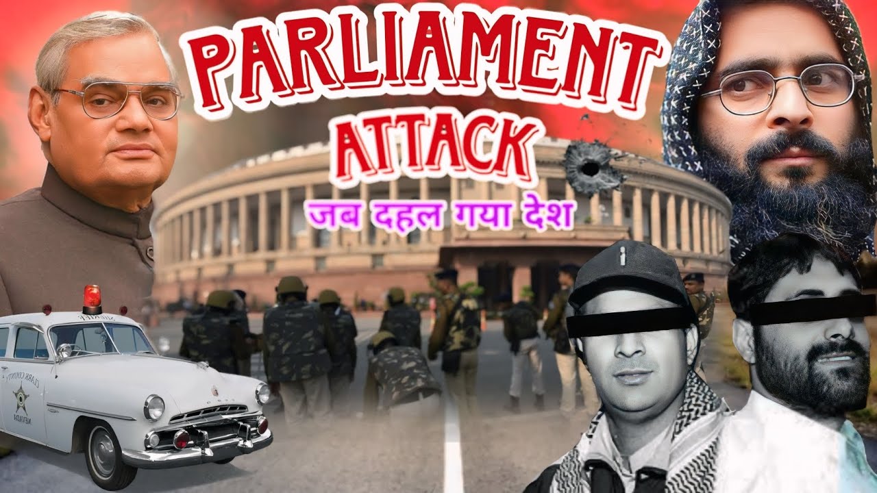 THE BLACKEST DAY OF INDIAN PARLIAMENT HISTORY  !! 2001 PARLIAMENT ATTACKS !! REEL EXPLORERS