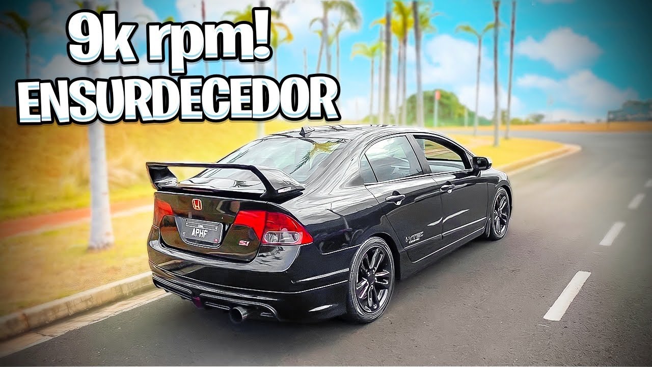 CIVIC SI [ Ronco mais bonito de todos]