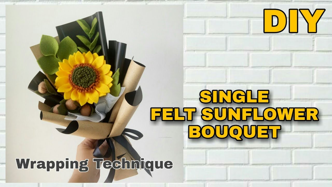 DIY - Membuat Buket Bunga Matahari Single | How to Wrap Single Felt Sunflower Bouquet