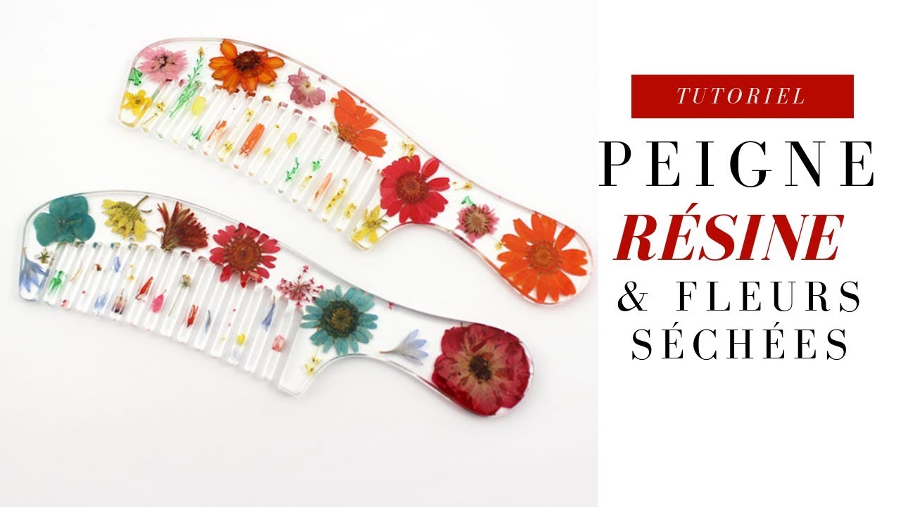 TUTO | PEIGNE EN RESINE D'INCLUSION ET FLEURS SECHEES