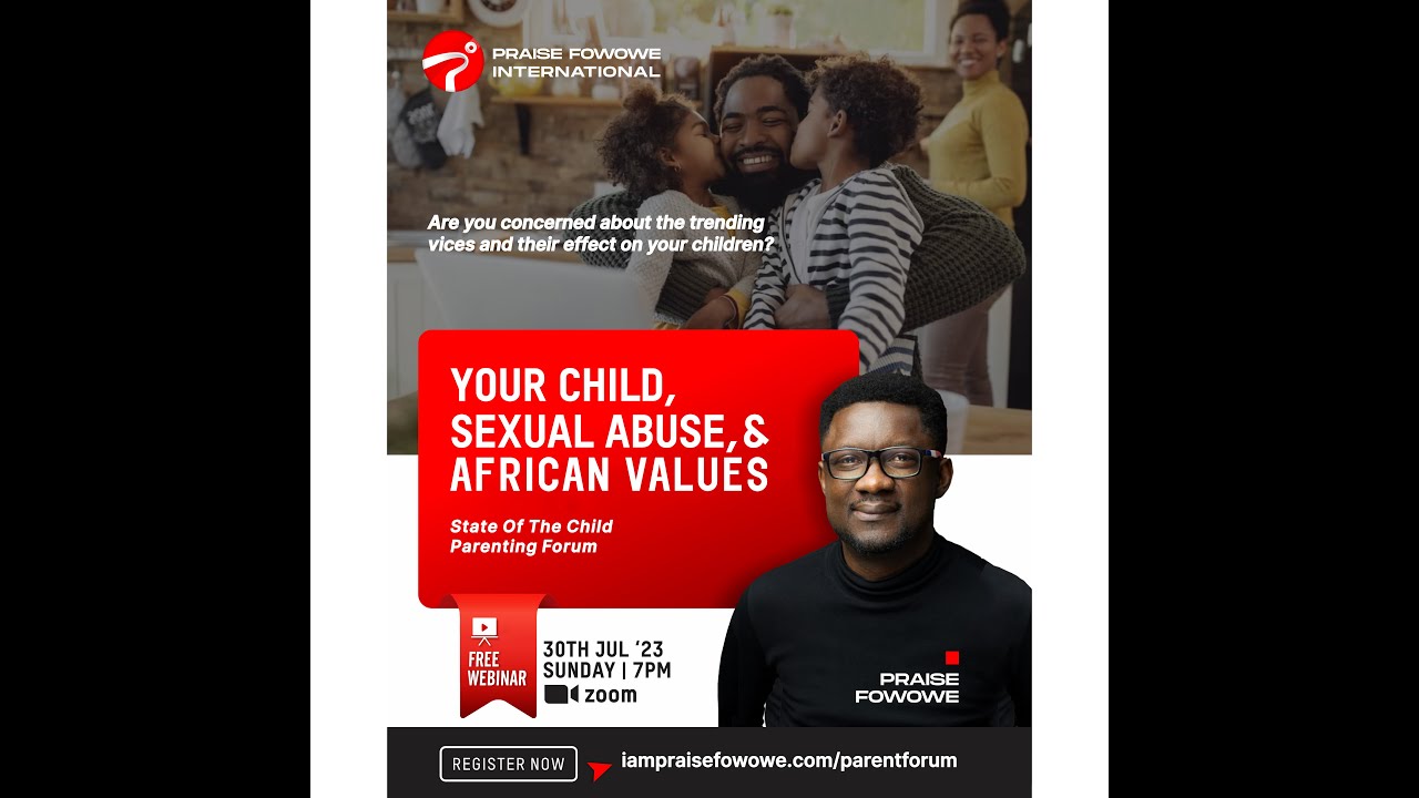 Your Child, Sexual Abuse, And African Values