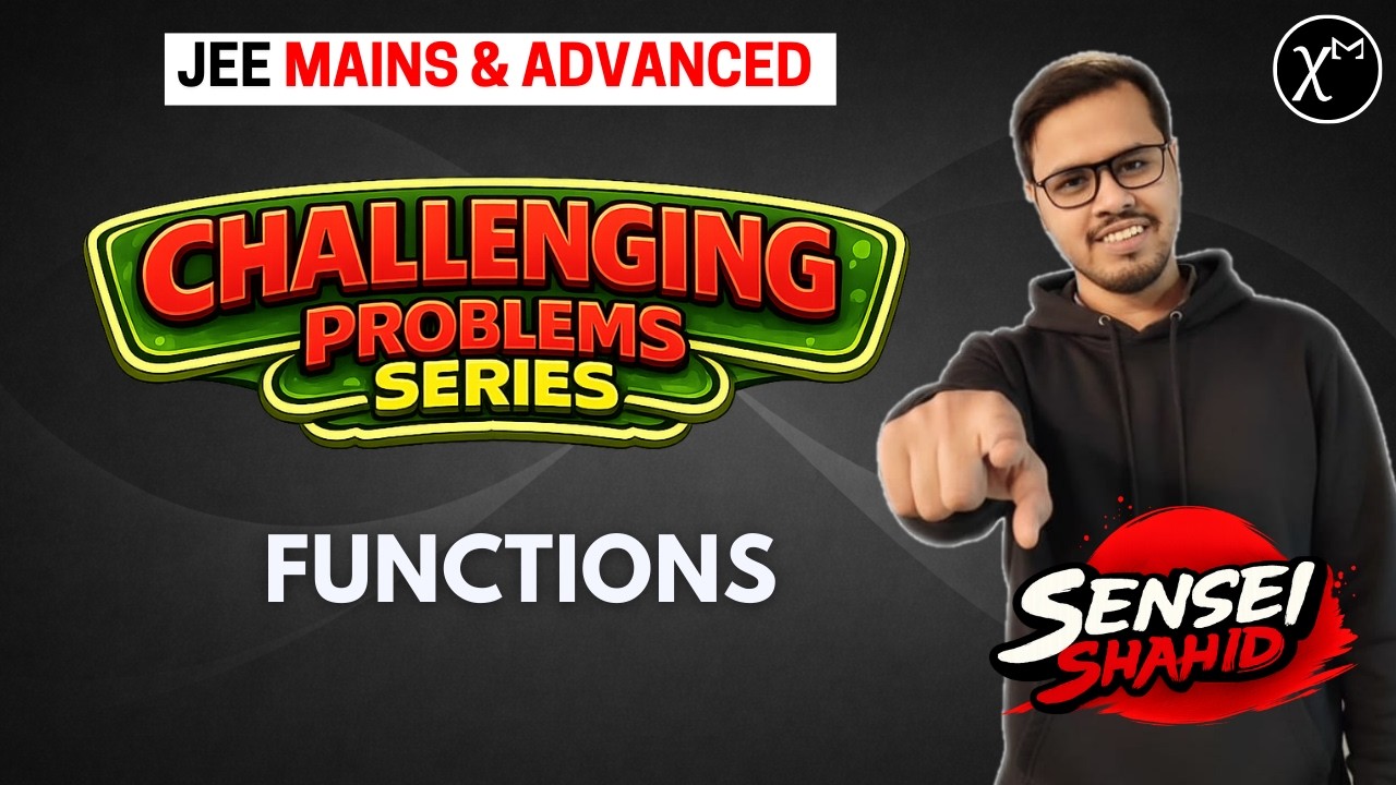 Functions: Challenging Problems for JEE Mains and Advanced