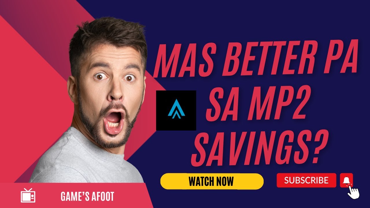 Better pa sa MP2 Savings ang Interest?