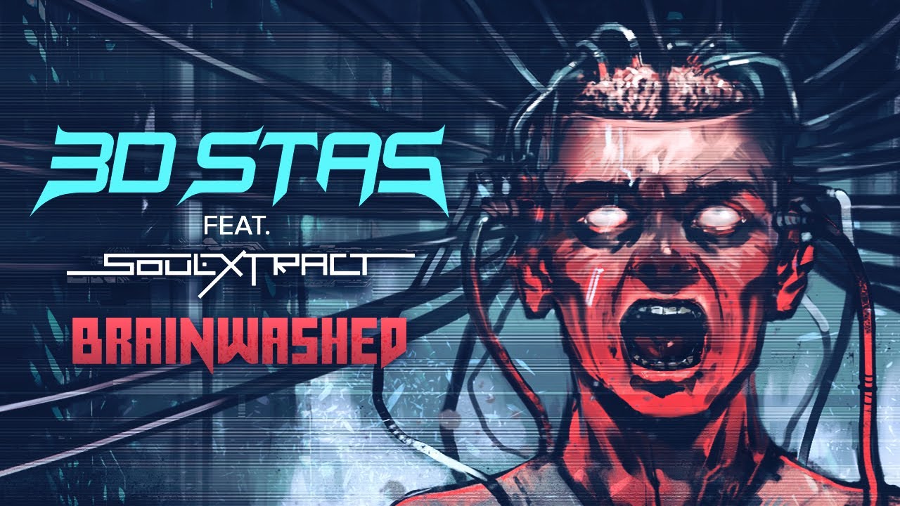 3D Stas - Brainwashed (feat. Soul Extract)
