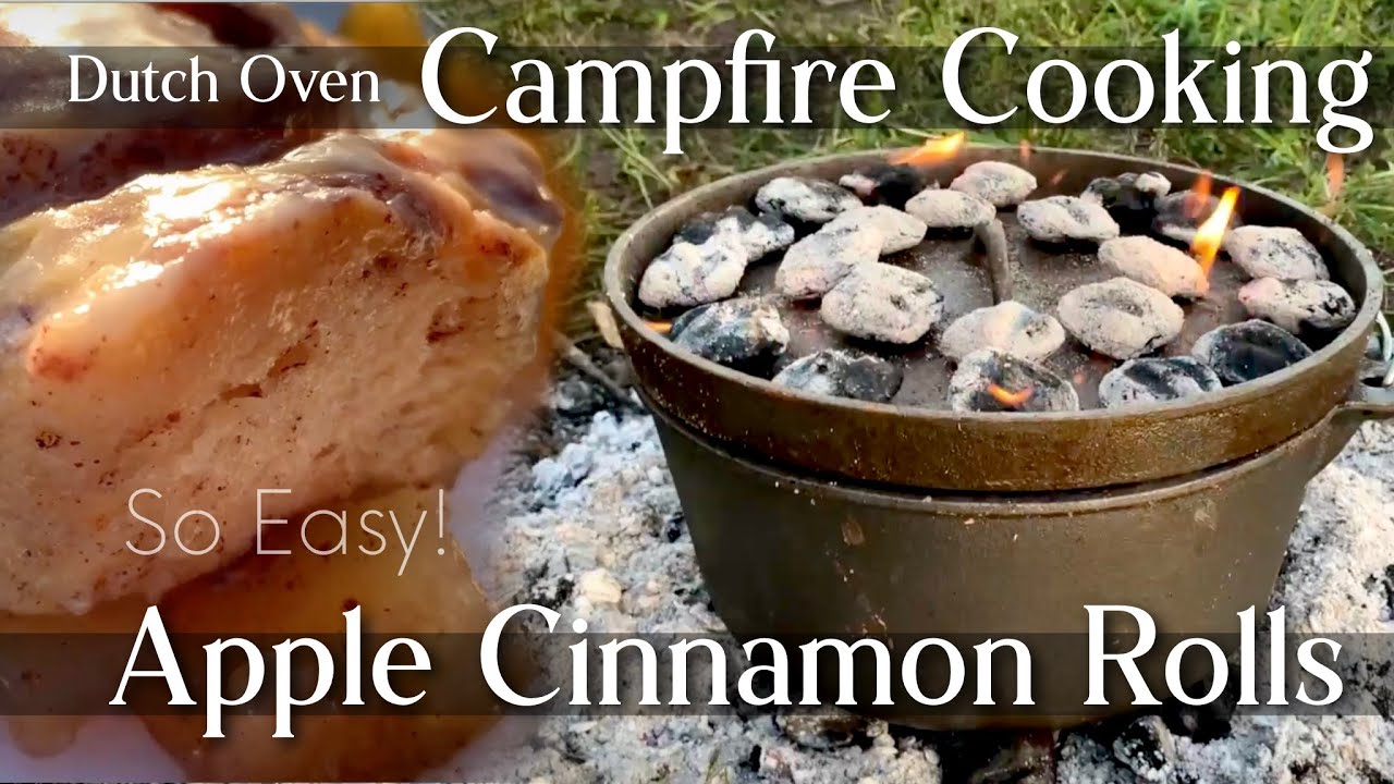 Dutch Oven Apple Cinnamon Rolls Easy Campfire Cooking!