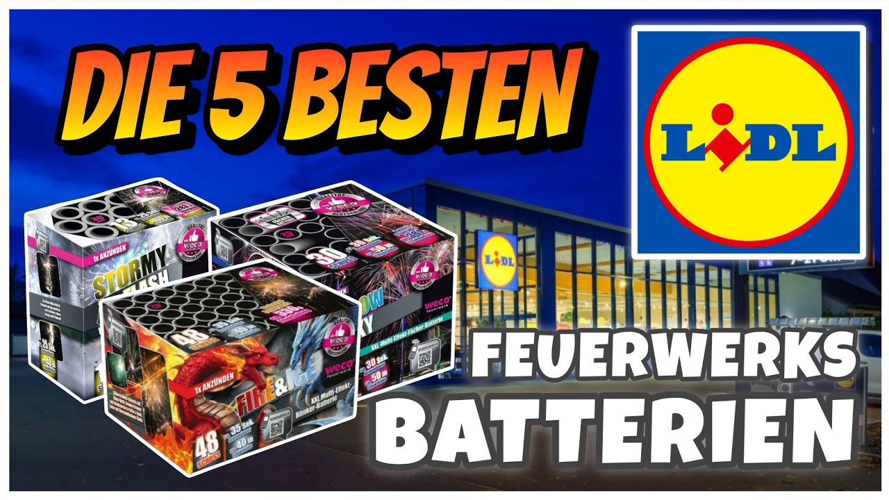 Die 5 Besten Feuerwerks Batterien bei Lidl 2025/26 🔥👌 | Pyro TV 