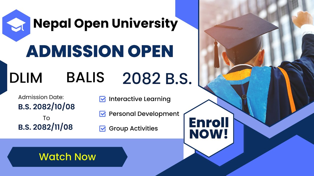 10. Nepal Open University Admission Notice for Entrance Exam Passout Student | DLIM | BALIS