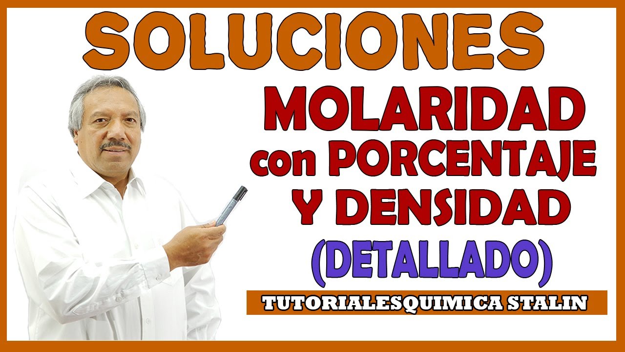 Paso a paso para calcular muy fácil la MOLARIDAD CON PORCENTAJE Y DENSIDAD (Ejercicio detallado)