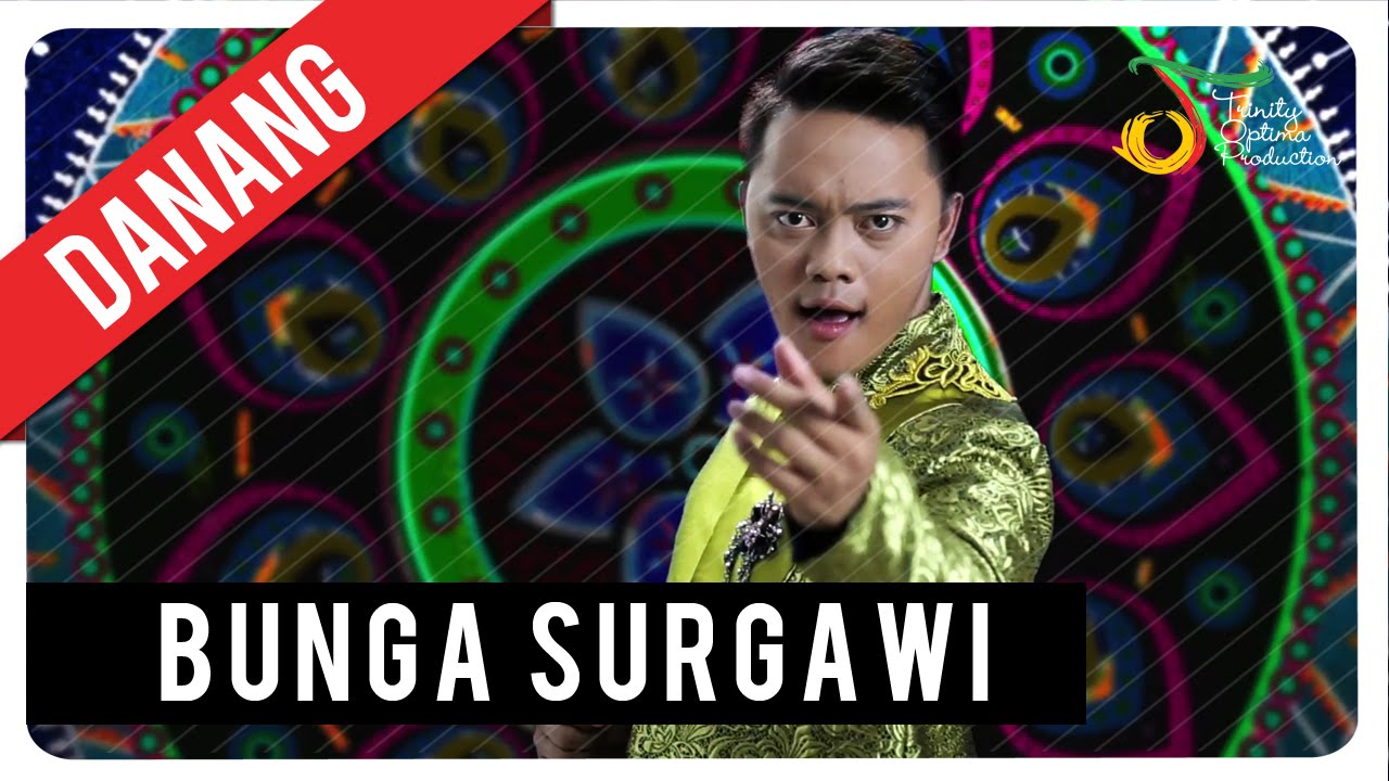 Danang Dangdut Academy 2 - Bunga Surgawi | Official Music Video