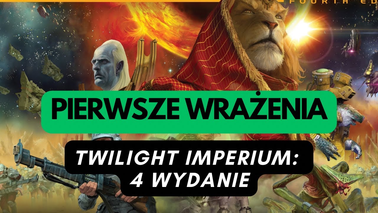 🇵🇱 (1212) Twilight Imperium (4 wydanie) - pierwsze wrażenia (PL)