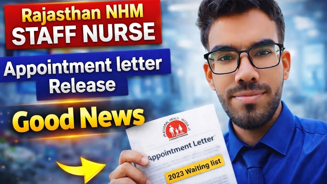 Rajasthan NHM Appointment Letter Released 📨 | Staff Nurse Joining Date Final | Big Good News 2023