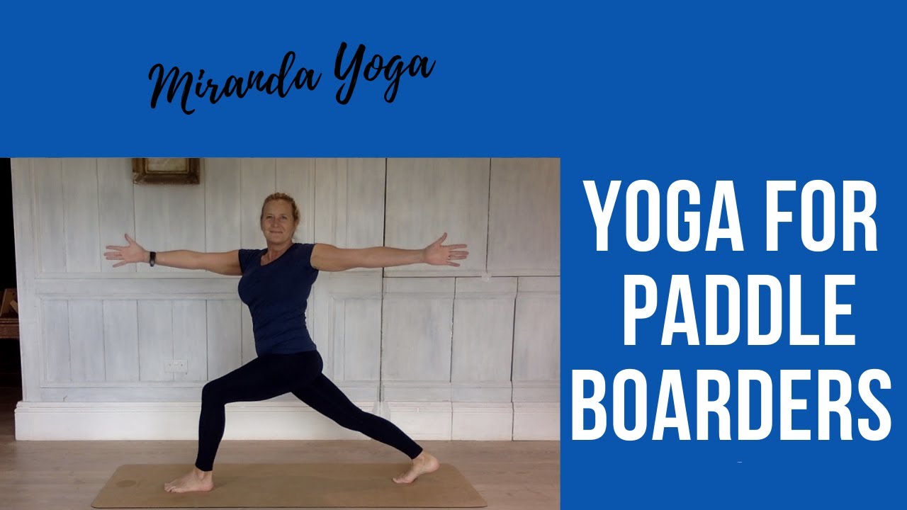 Real Yoga for Paddle Boarders