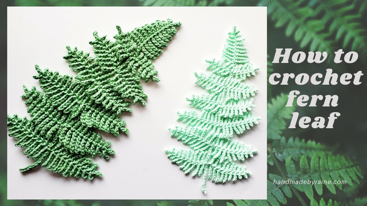 How to crochet fern leaf 🌿