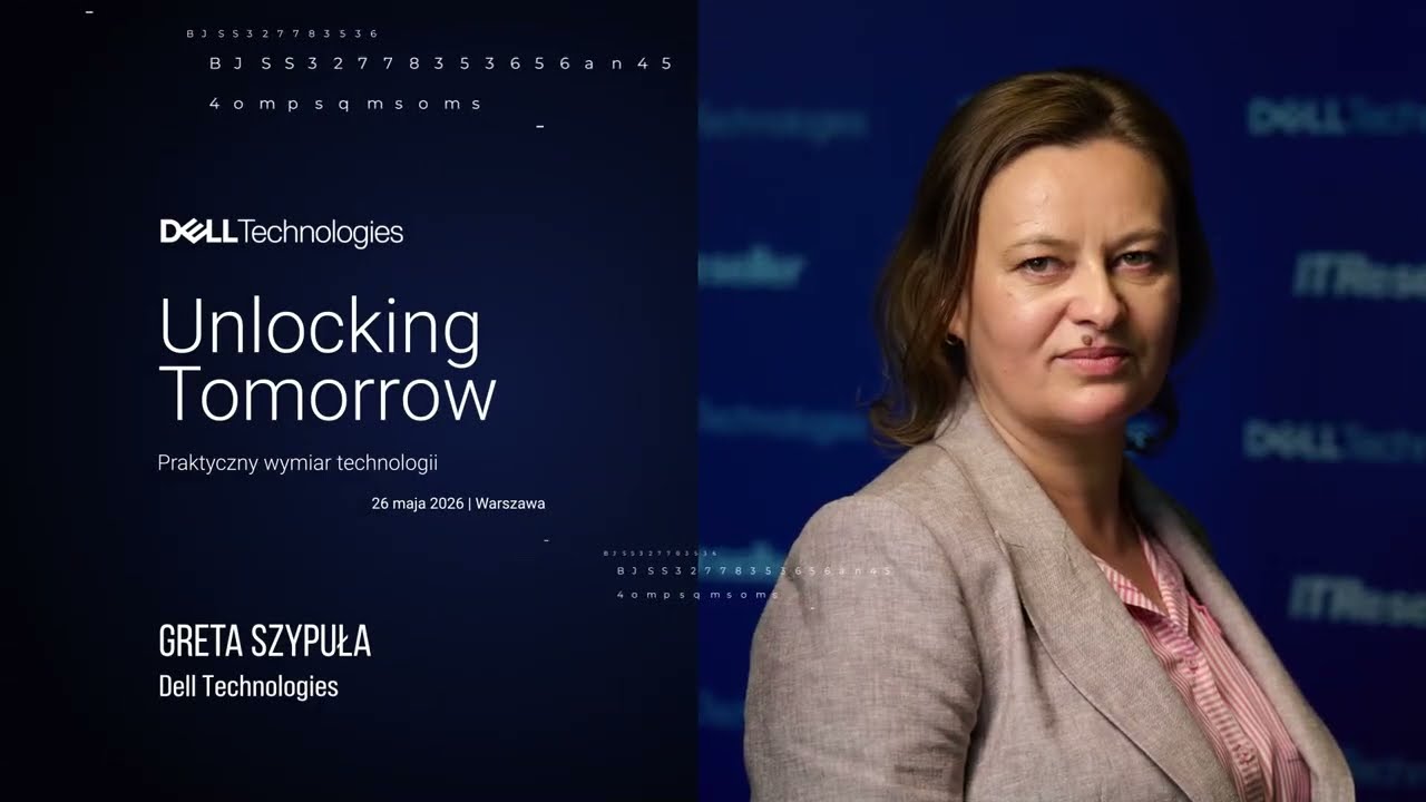 Dell Technologies Unlocking Tomorrow 2026: Greta Szypuła, Sales Manager SMB w Dell Technologies