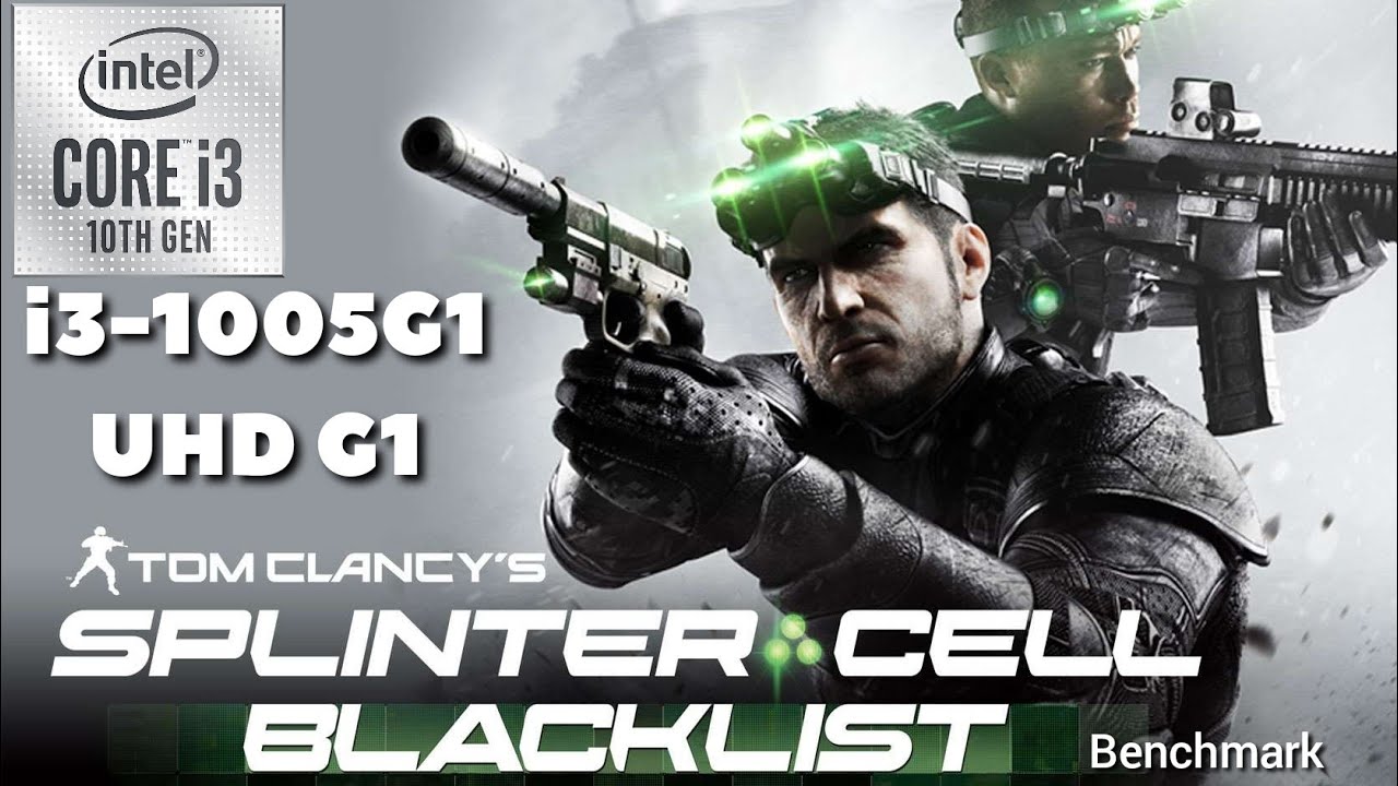 Splinter Cell Blacklist on low end pc i3-1005G1 & intel UHD Graphics G1