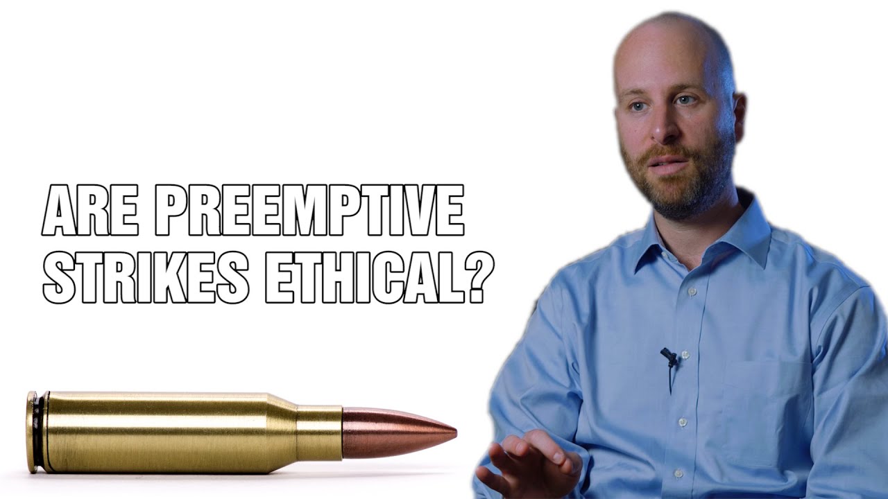 When Is a Preemptive Military Strike Ethical and Moral?