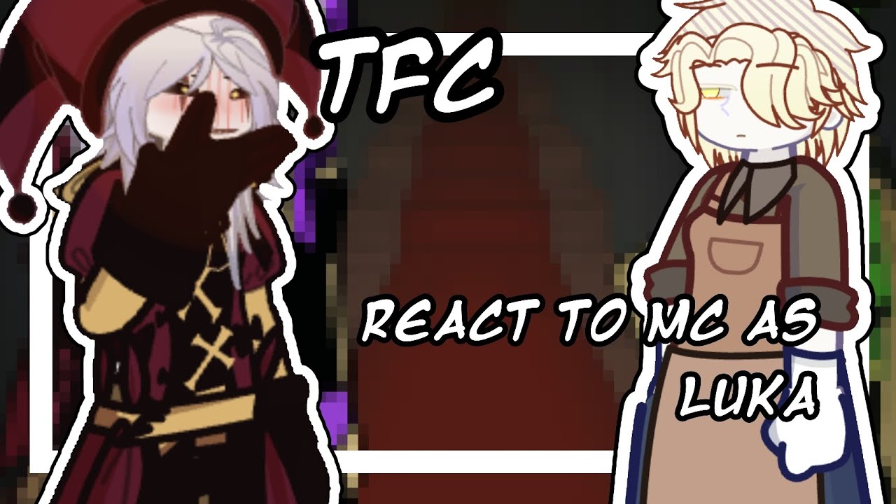 The Freak Circus React to MC as luka / TFC ALNST 1/1