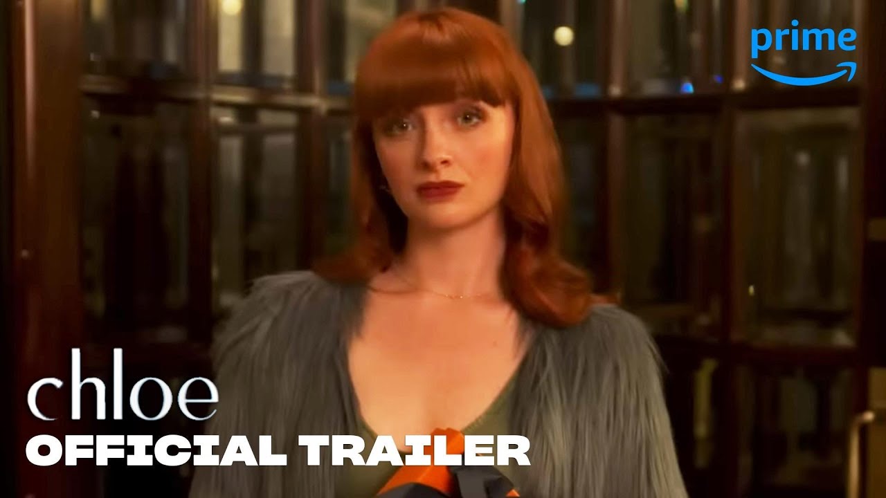 Chloe - Official Trailer | Prime Video