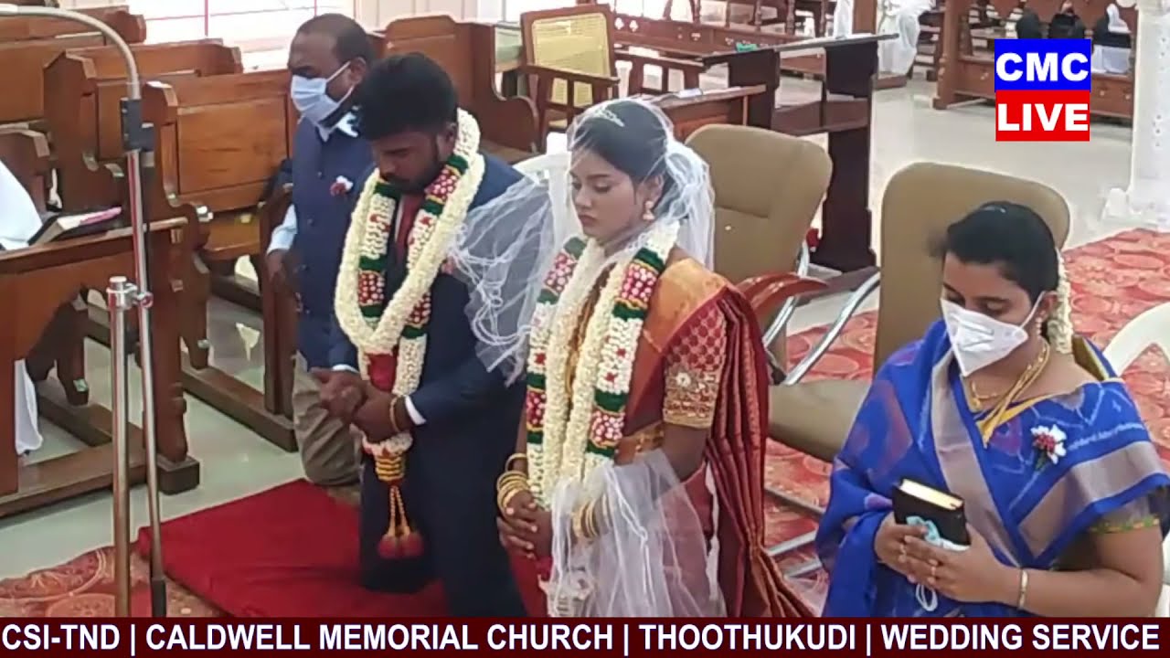 🔴 Live: CSI - TND  | Caldwell Memorial Church | Thoothukudi | WEDDING SERVICE | 02.07.2021 |
