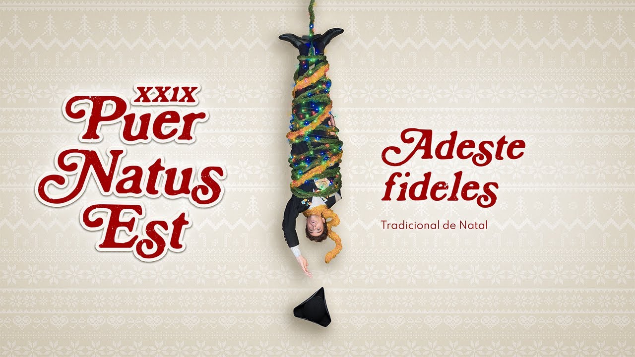 Adeste fideles - CAUM | XXIX PNE (2024)
