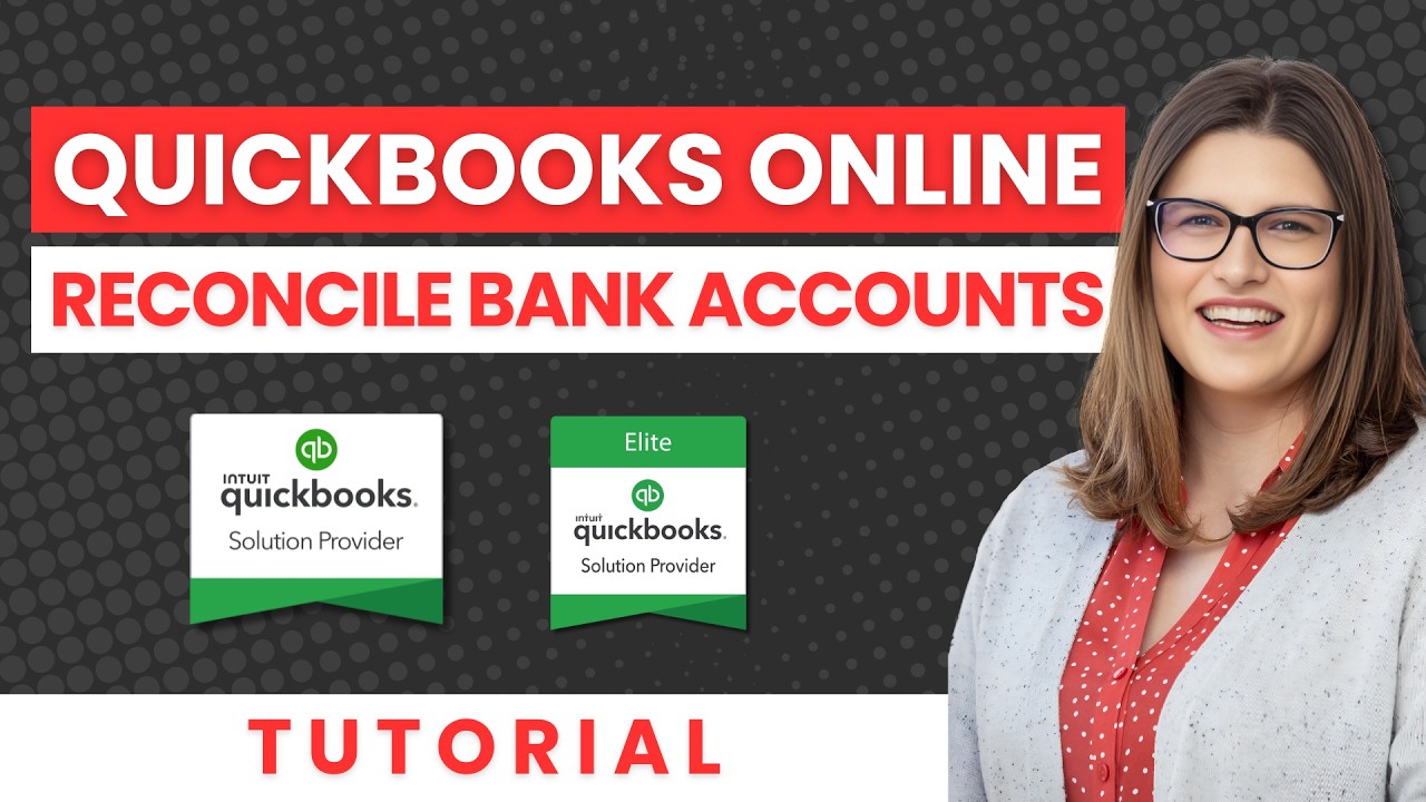 How to Reconcile Bank Accounts in QuickBooks Online 2024 | Easy Step-by-Step Guide for Beginners