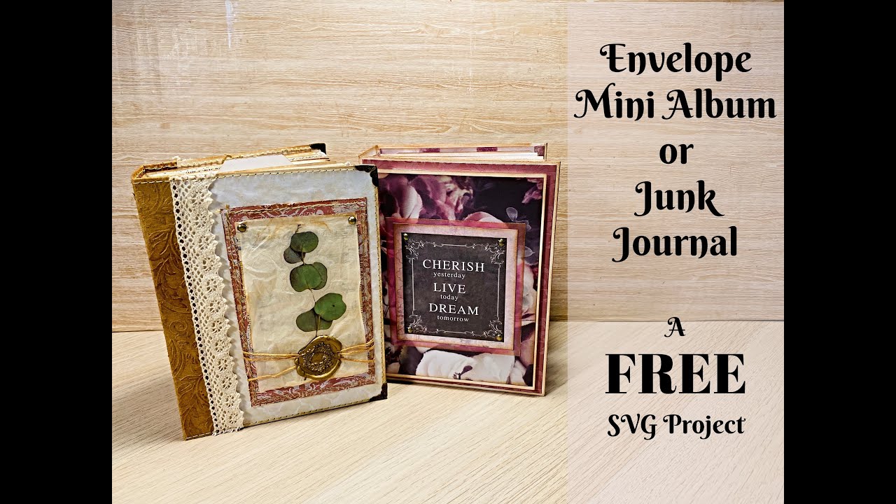 A Freebie! - Envelope Mini Album or Junk Journal SVG for electronic cutting machines