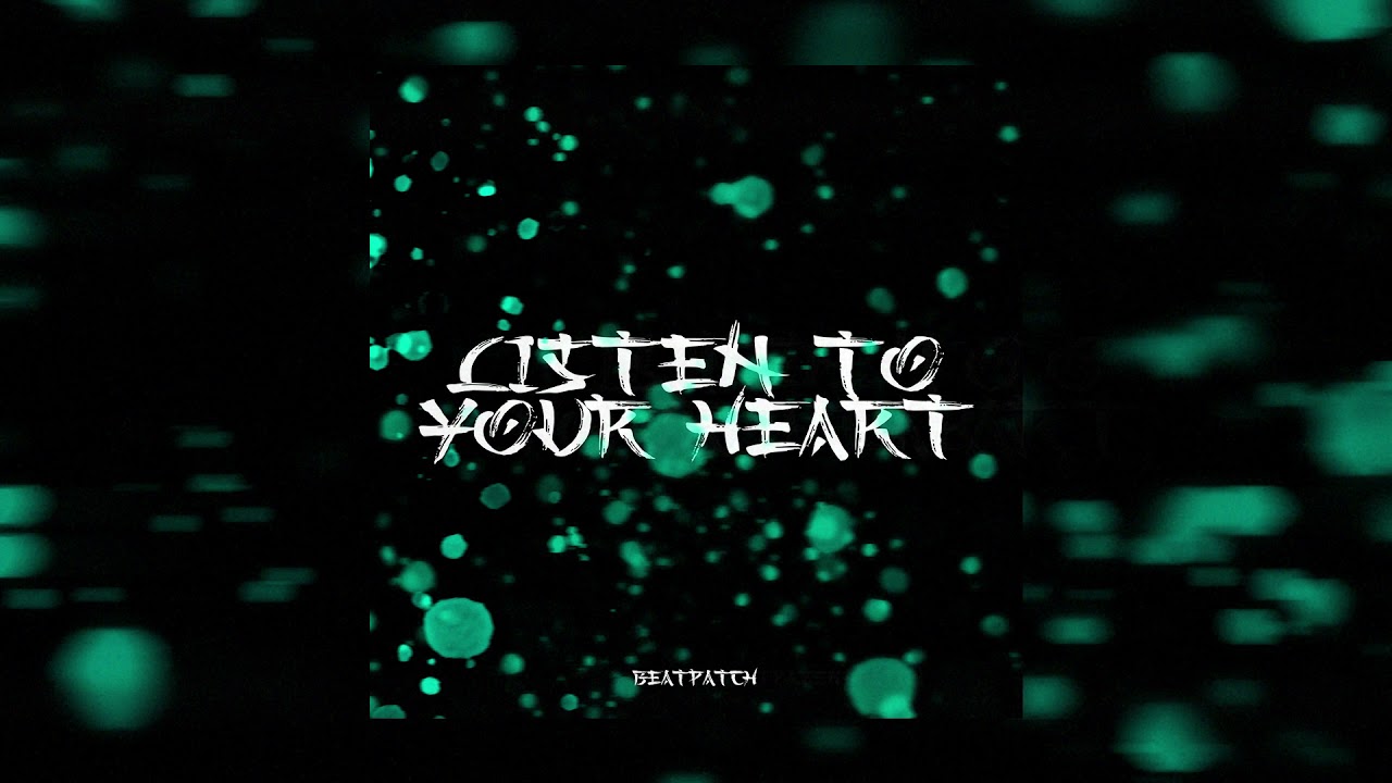 Beatpatch - Listen To Your Heart (Original Mix)