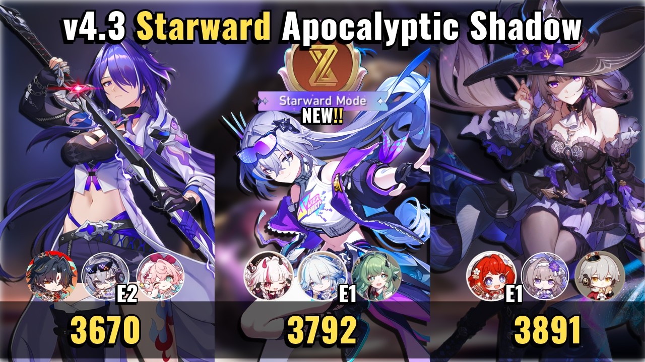 NEW 4.3 Starward Mode Apocalyptic Shadow  | E2 Acheron x E0 Blade & E2 SW999 & E2 Therta | HSR