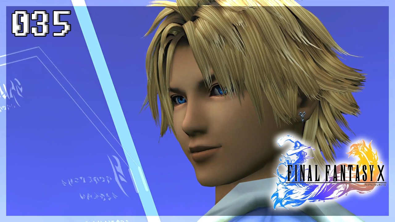 🎋 Final Fantasy X 🎋 - 035