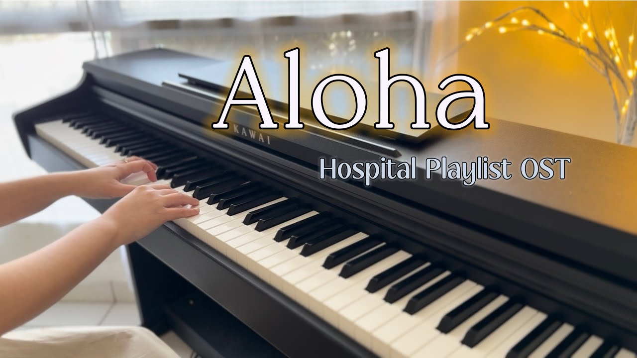 Aloha - Cool (Hospital Playlist OST) | Alice Piano cover x Synthesia tutorial