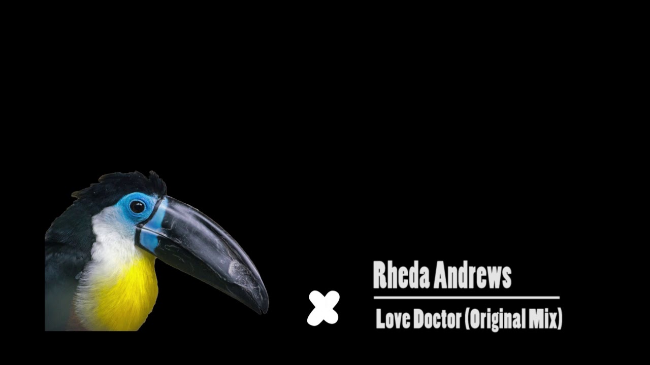 Rheda Andrews - Love Doctor (Original Mix)