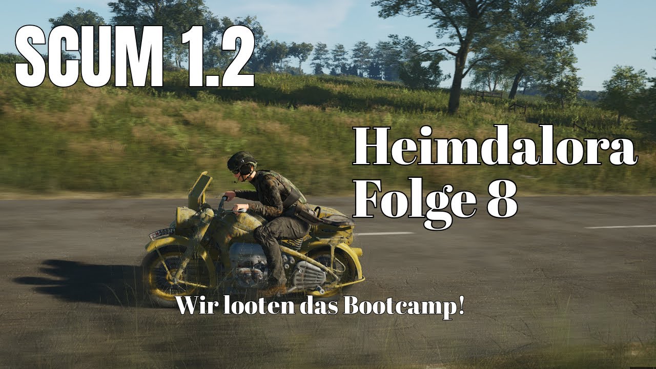SCUM 1.2 - Folge 8 - Wir looten das Bootcamp!