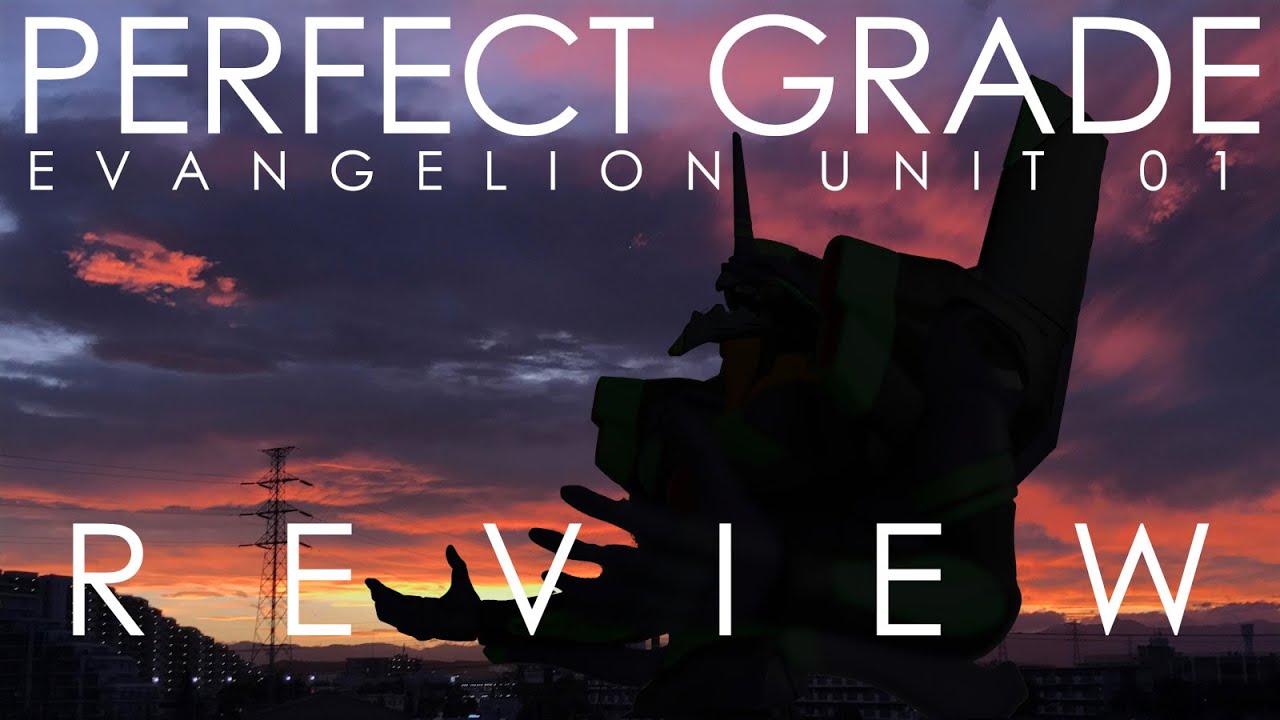 Perfect Grade Evangelion Unit 01 Review