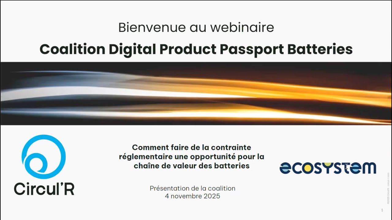Webinaire - Passeport digital des batteries : comment passer de la contrainte à l'opportunité ?