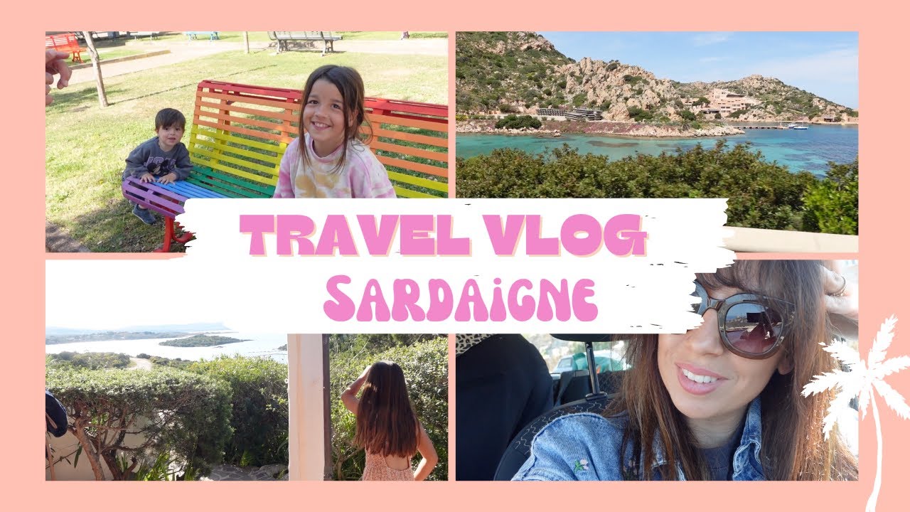 4 JOURS EN SARDAIGNE [ ELYROSE VLOG ]