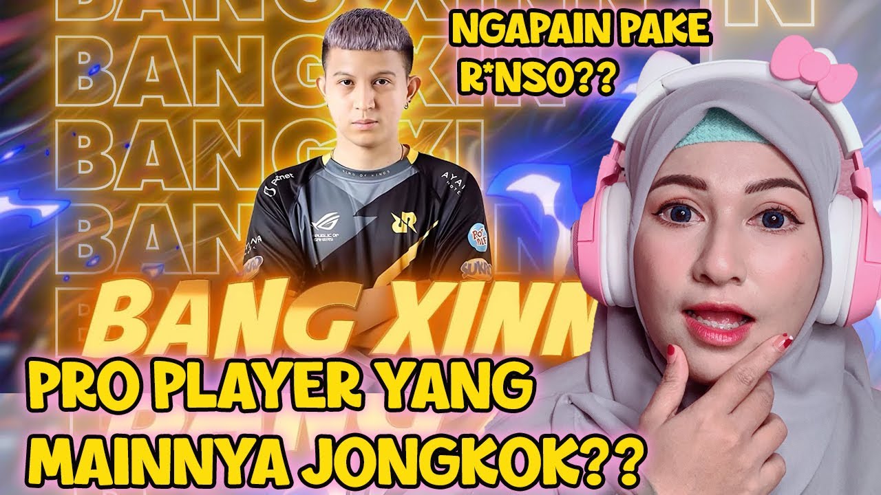 Reaction BANG XINN, AKMJ.MP4, MAIN NYA SAMBIL JONGKOK. NGOKIL BANGET WEEE