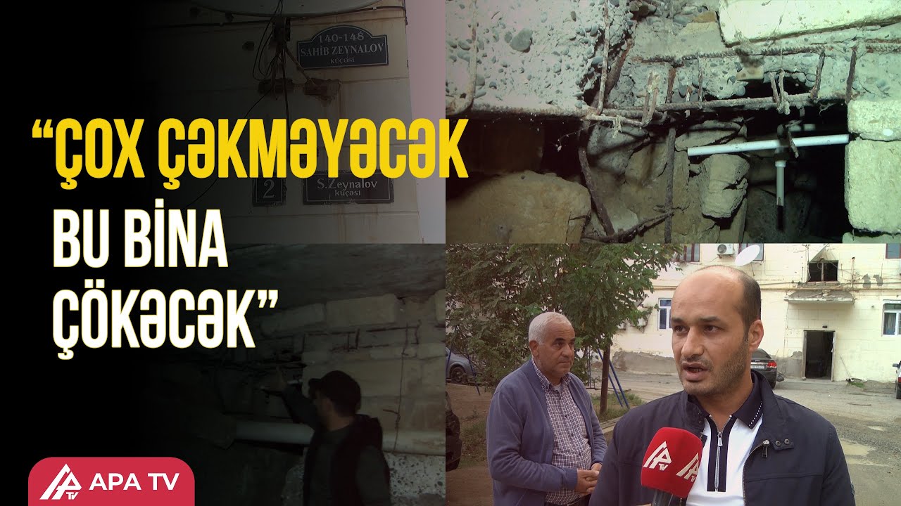 Şirvan sakinləri yaşadıqları binanın uçacağndan qorxur – APA TV