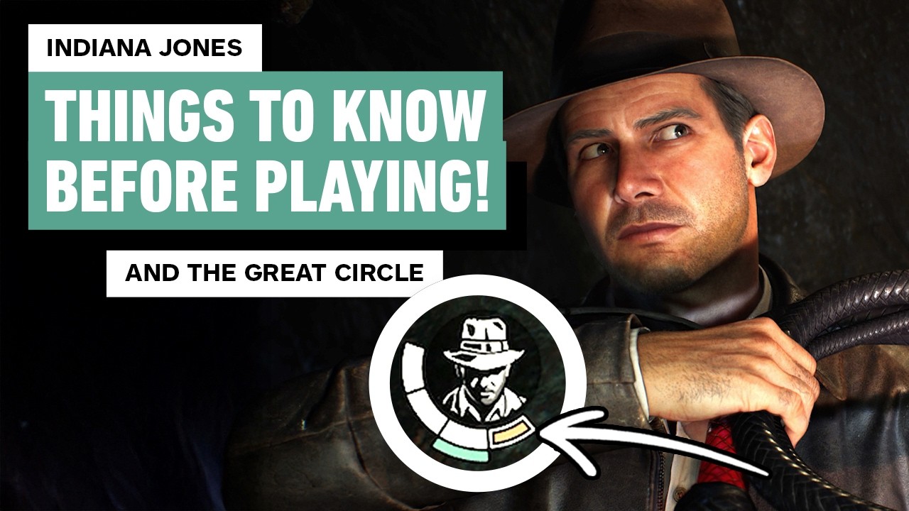 Indiana Jones and the Great Circle: 14 Things to Know Before Playing! | New Gameplay