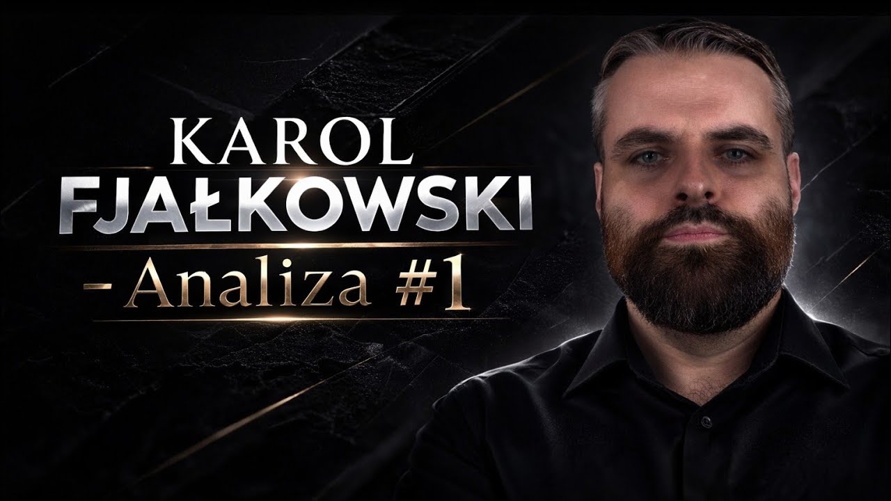 Karol Fjałkowski - Analiza #1