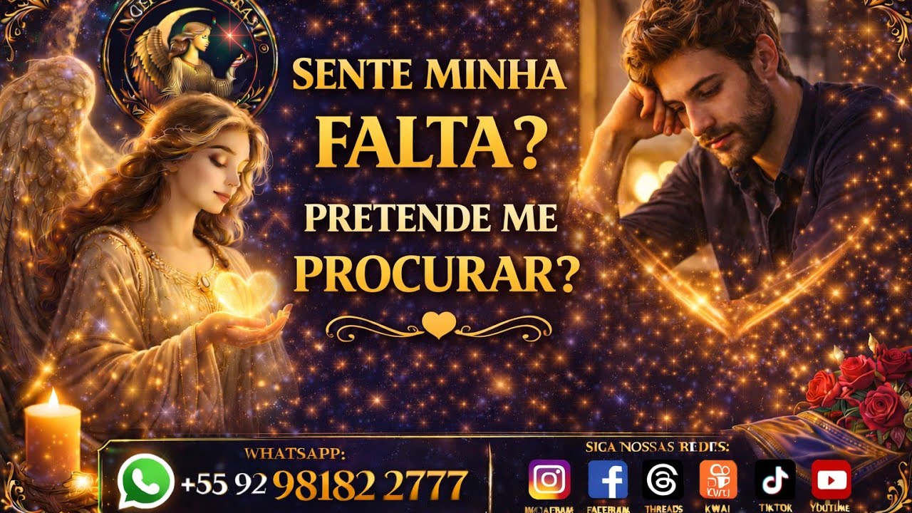 Sente minha falta? Pretende me procurar?