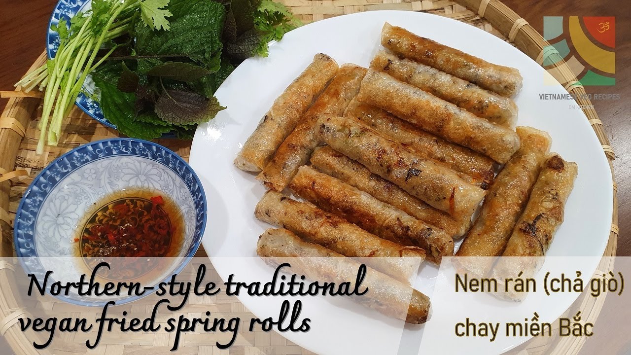 Northern style traditional vegan fried spring rolls | Nem rán (chả giò) chay miền Bắc