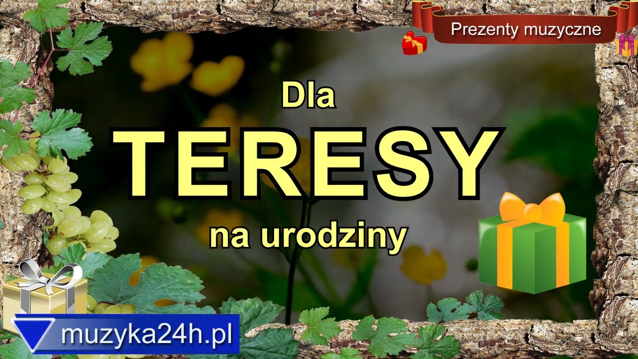 Głośne Sto Lat dla Teresy. Teresa ma dzisiaj urodziny. Piękny dzień. Piosenka i życzenia