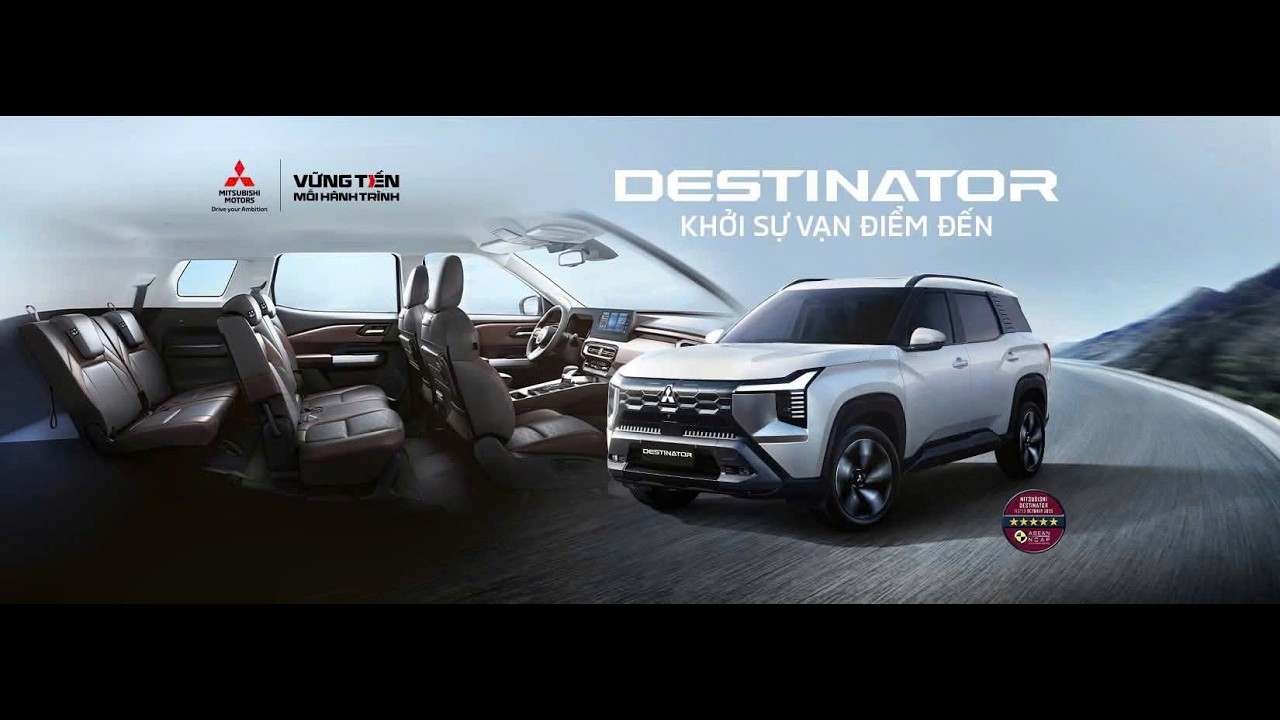 MITSUBISHI PHÚ YÊN - MITSUBISHI DESTINATOR KHỞI SỰ VẠN ĐIỂM ĐẾN
